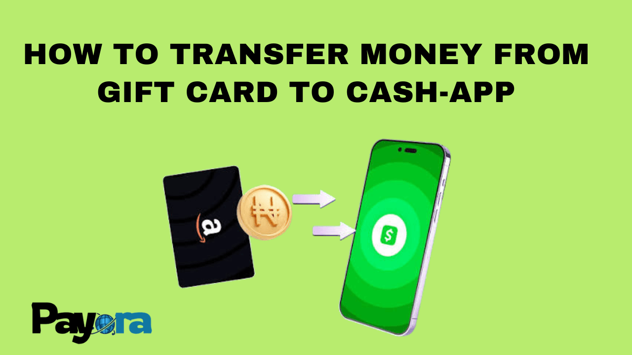 How to Transfer Money From a Gift Card to Cash App: Step-by-Step Guide