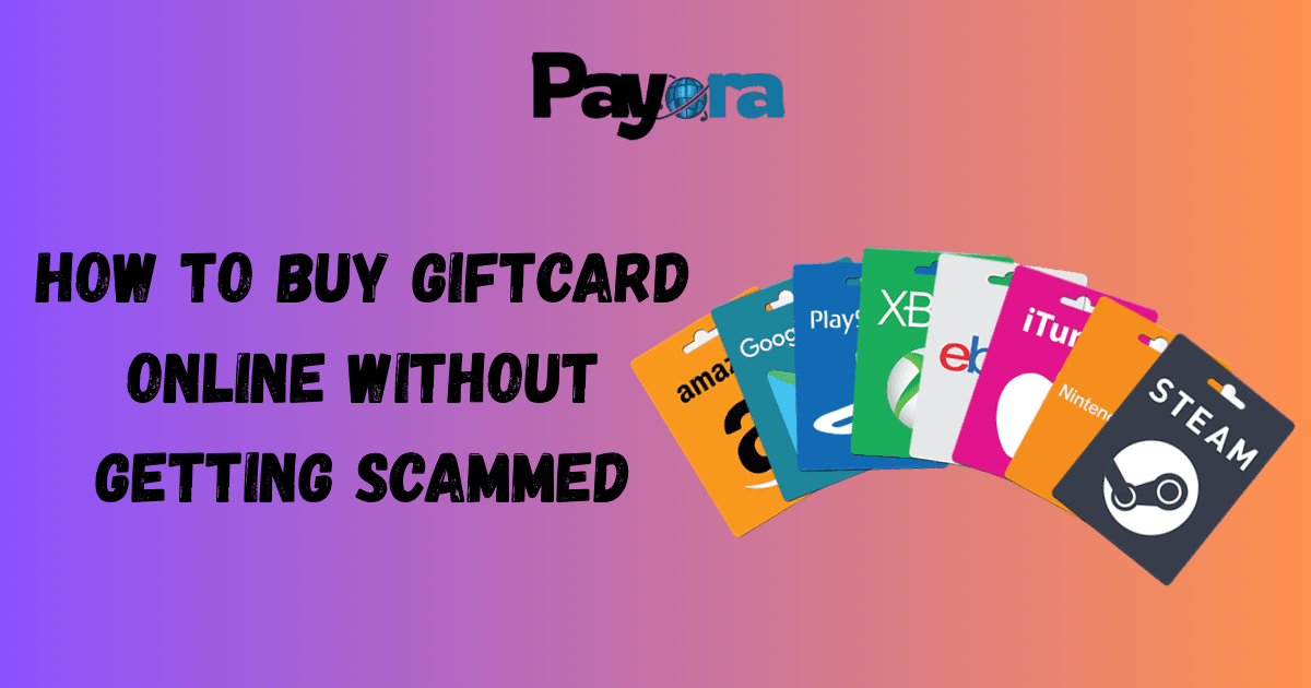 How to Buy Gift Cards Online in Nigeria Without Getting Scammed