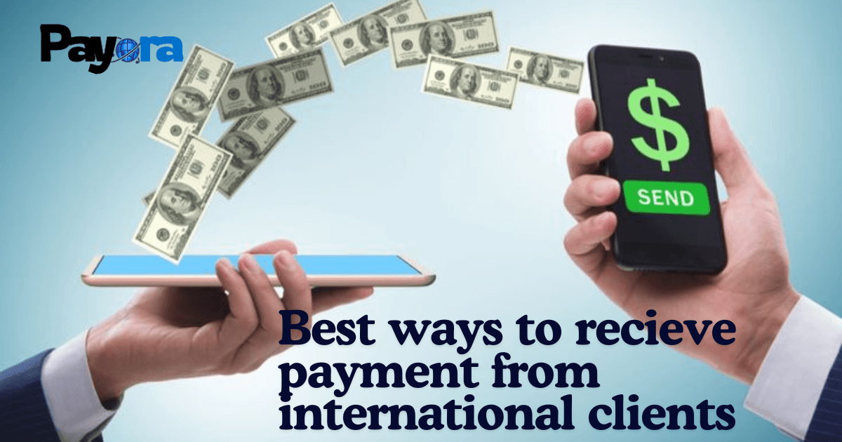 Best Ways to Receive Payments from International Clients in 2026