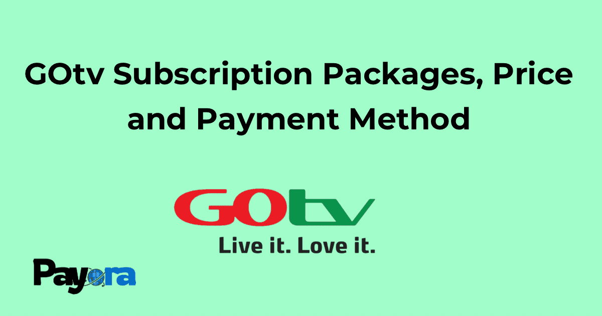 Gotv Subscription Packages, Prices & Payment Methods in Nigeria 2026 (Full Guide)