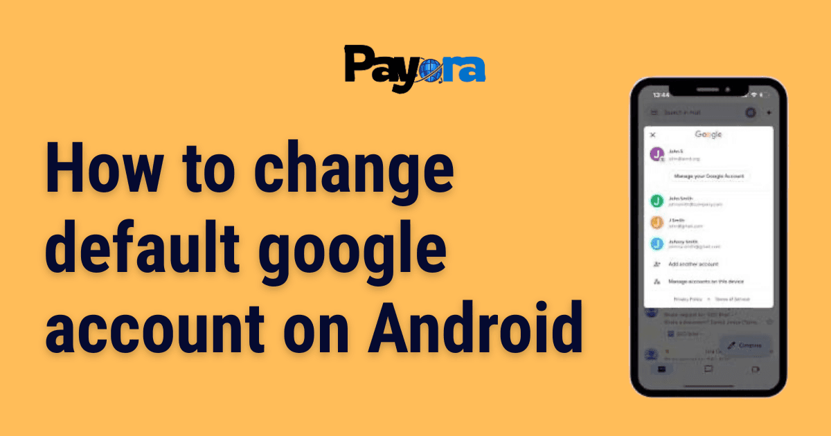 How to Change Your Default Google Account on Android in 2026 (Easy Step-by-Step Guide)