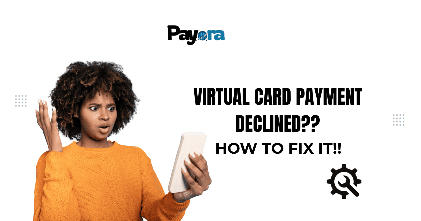 What Happens When Your Virtual Card Payment is Declined & How to Fix It