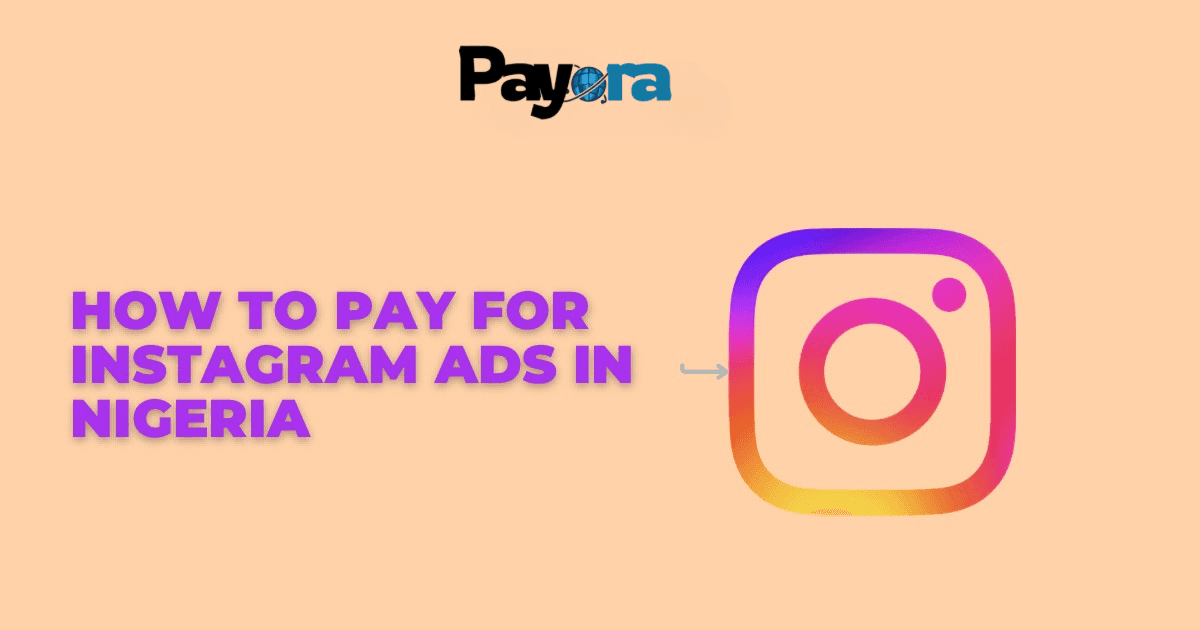 How to Pay for Instagram Ads in Nigeria (2026 Guide)