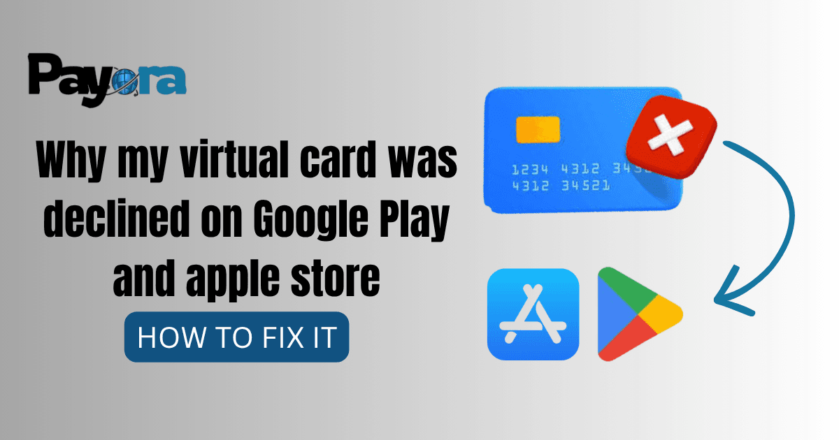 Why Is My Virtual Dollar Card Not Working on Apple Store or Google Play in Nigeria?