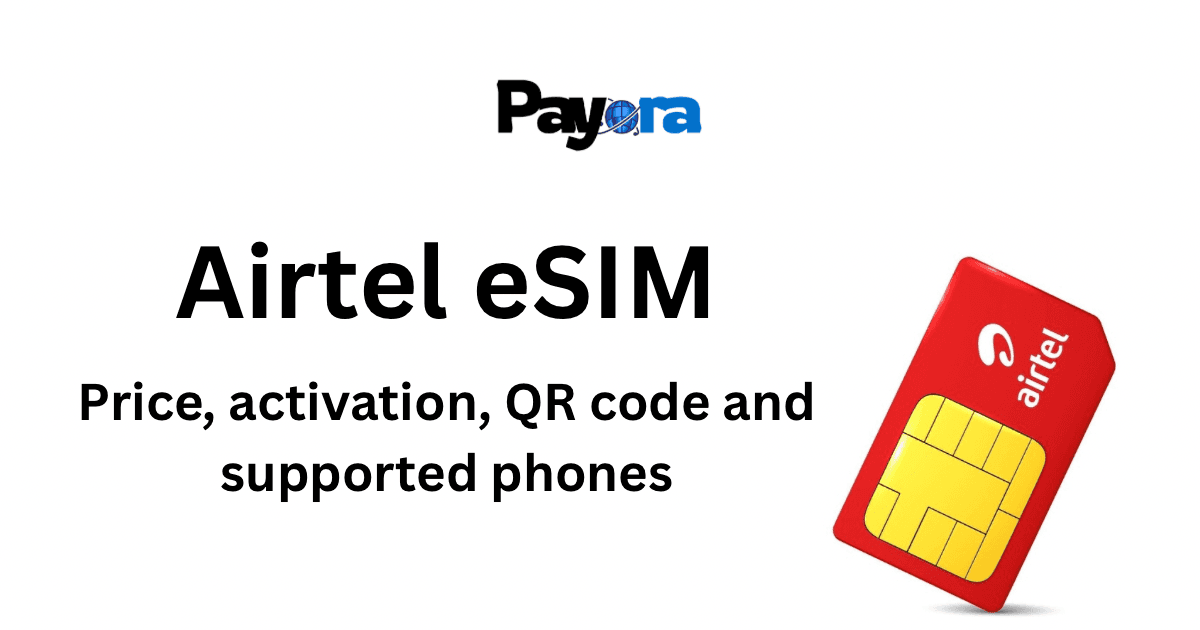 Airtel eSIM in Nigeria 2026: Price, Activation, QR Code, Supported Phones & Full Guide